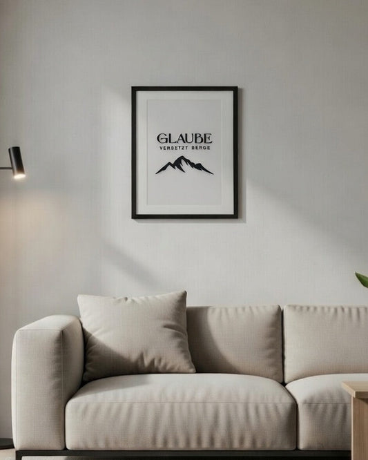 Glaube versetzt Berge • Bilderrahmen mit Holzschrift